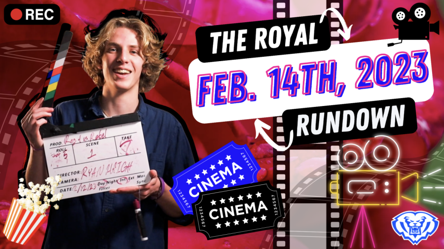 The Royal Rundown: February 14th, 2023