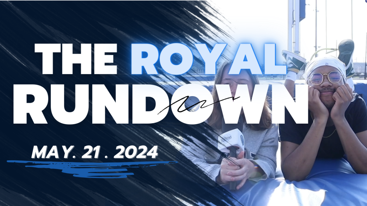 The Royal Rundown: May 21, 2024